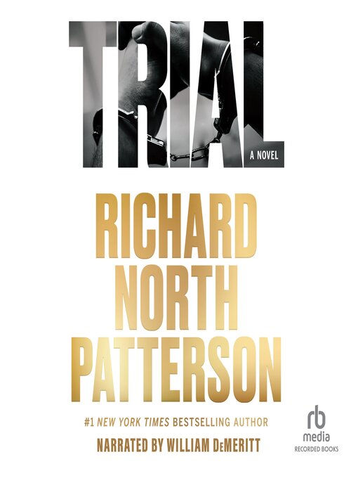 Title details for Trial by Richard North Patterson - Available